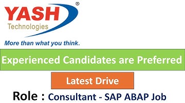 YASH Technologies Hiring Consultant - SAP ABAP I Experienced Candidates are Preferred