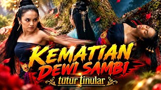 KEMATIAN DEWI SAMBI TUTUR TINULAR