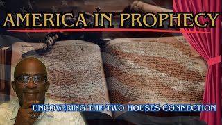 The Truth About America And Bible Prophecy Revealed!