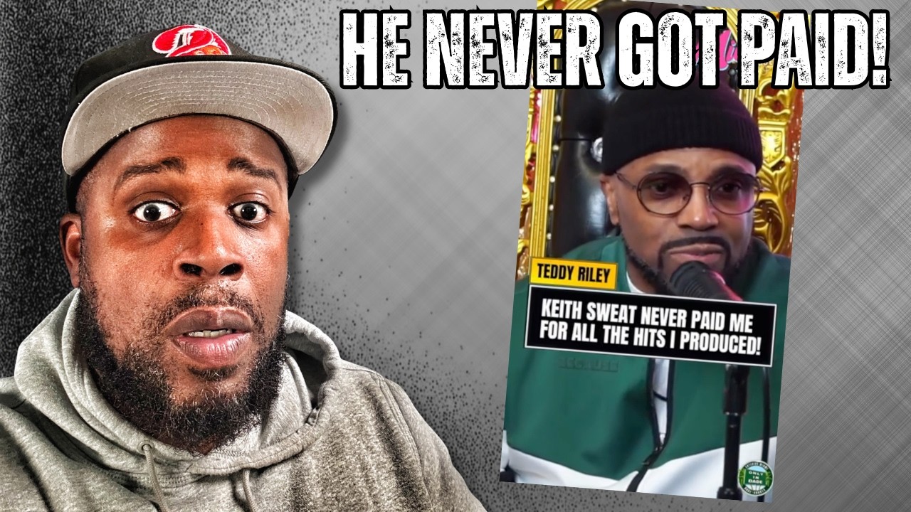 Teddy Riley Never Got Paid from Keith Sweat Album 😳