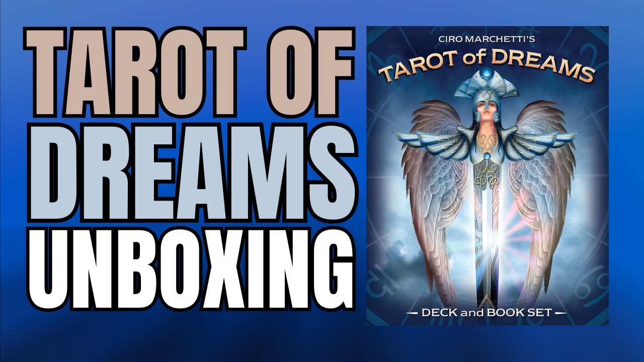Tarot of Dreams by Ciro Marchetti | Unboxing & Review ✨ - YouTube
