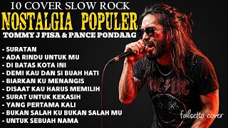 Download lagu 10 Lagu Nostalgia Tommy J Pisa & Pance Pondaag versi Slow Rock | Tembang Kenangan 80-90an Full Album