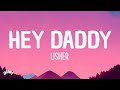 Usher - Hey Daddy (Daddy’s Home) (Lyrics)