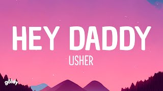 Usher  Hey Daddy (Daddy’s Home) (Lyrics)