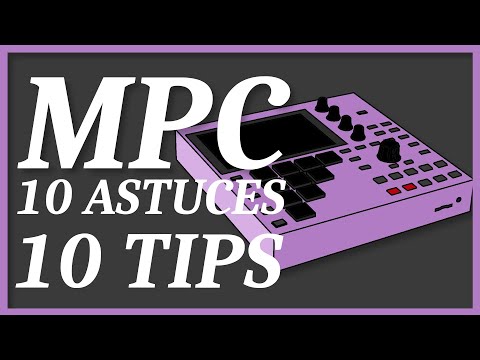 Akai MPC One / MPC Live I & II et  MPC x : 10 astuces pour aller plus vite dans votre travail !