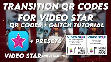 Transition QR codes for video star