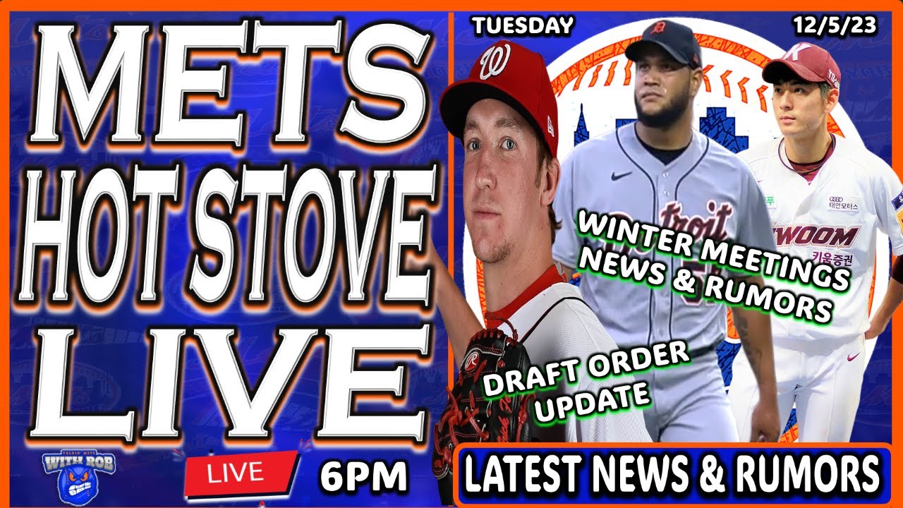 Mets HOT STOVE Live! New York Mets MLB Draft Lottery MLB News