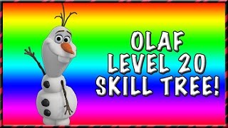 OLAF LEVEL 20 SKILL TREE! - Disney Infinity 3.0