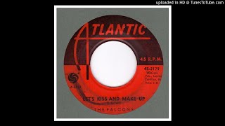 Falcons, The - Let&#39;s Kiss And Make Up - 1963