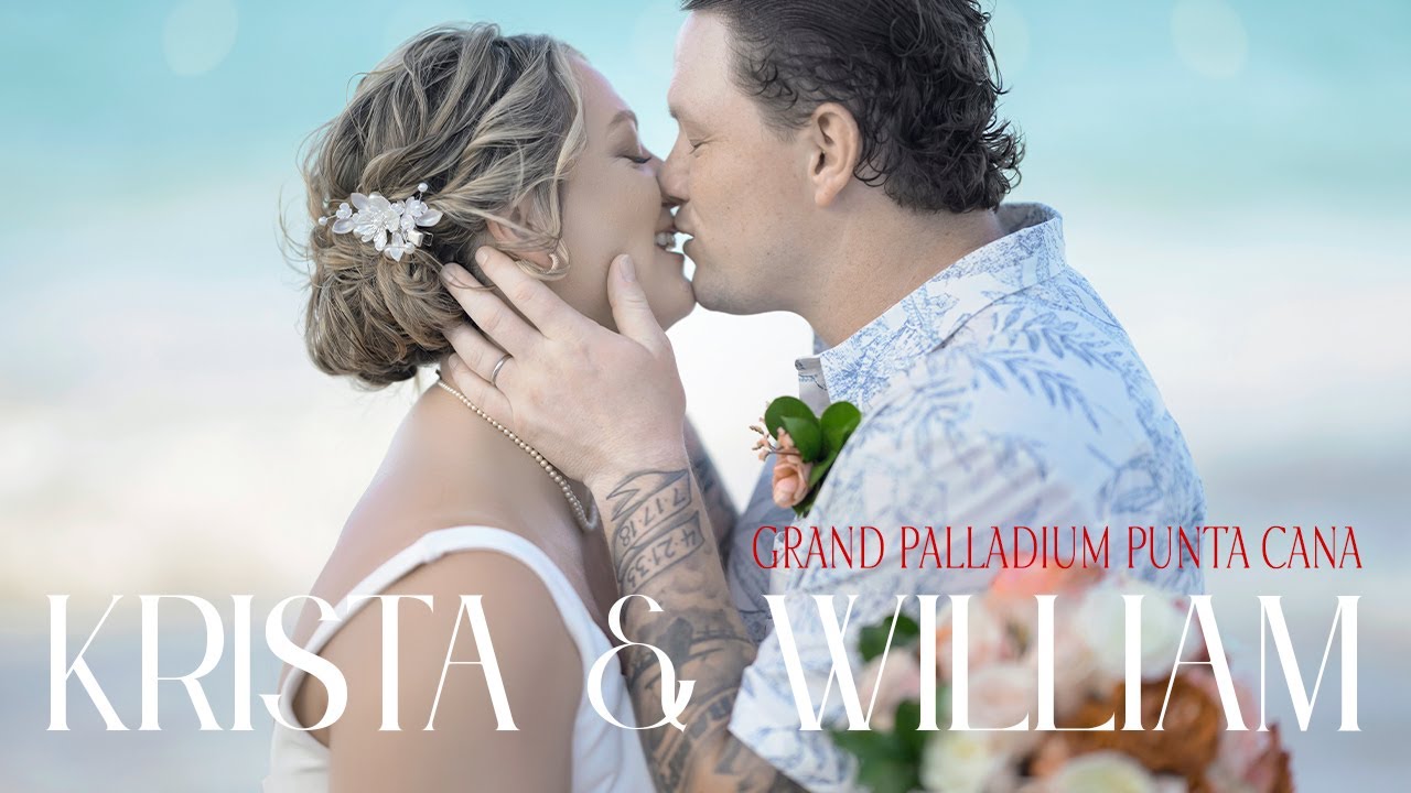 Grand Palladium Punta Cana Wedding, Krista & William