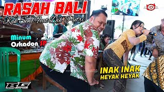 RASAH BALI | Obaho leekk iihuu.. | Kakak Seno Feat Dik Putri Cebret - ALROSTA DONGKREK - BG AUDIO