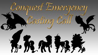 Conquest Emergency Casting Call [OPEN]