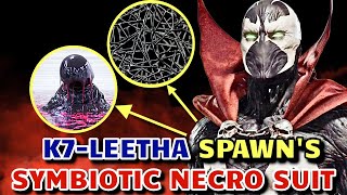 What Is K7-Leetha? Spawn's Symbiotic Necro Suit - Who Created It? Who Wore It First? & More!