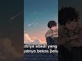 lagu galau 😭😭