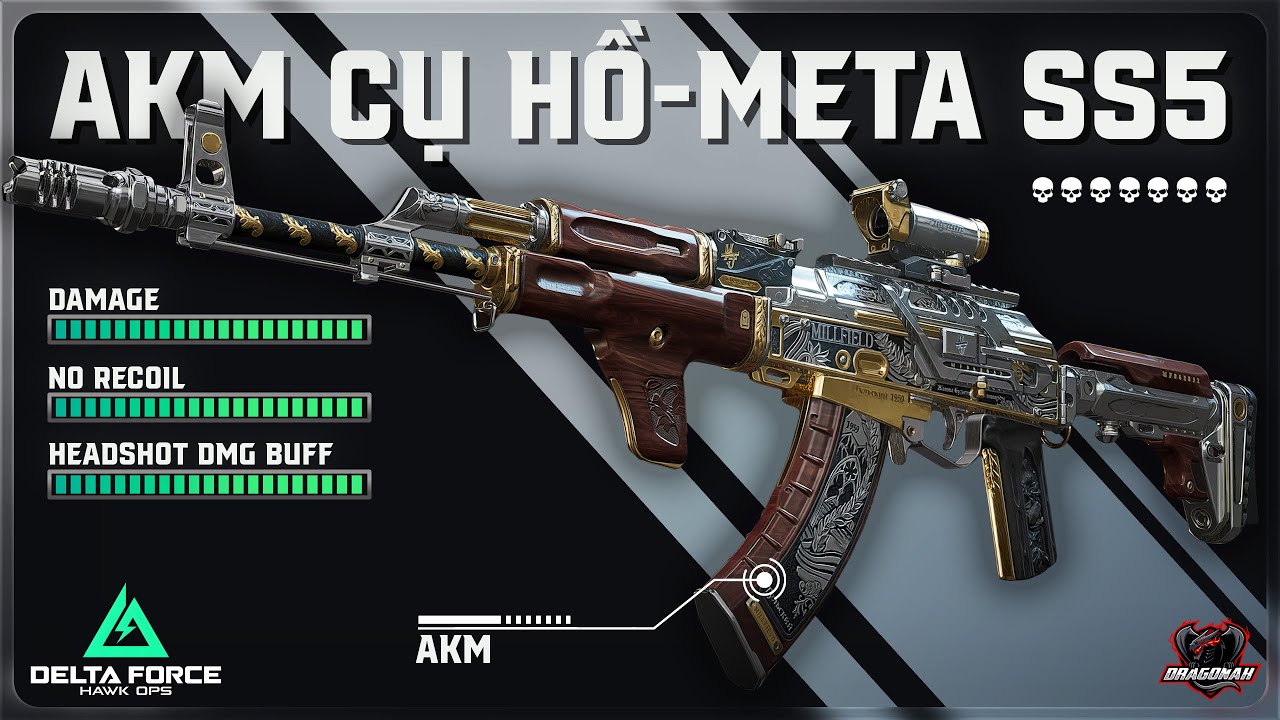 AKM META LOADOUT - ZERO RECOIL WITH INSANE DAMAGE SS5 | HƯỚNG DẪN MOD SÚNG | DELTA FORCE | DRAGONAK