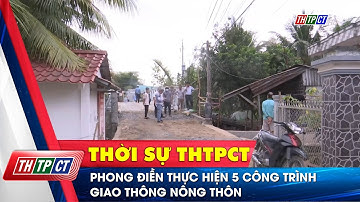 Phong Điền thực hiện 5 công trình giao thông nông thôn  | Cần Thơ TV