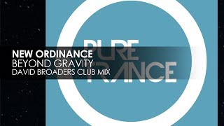 New Ordinance - Beyond Gravity David Broaders Club Mix