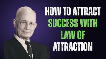 How to Attract Success with Law of Attraction | NAPOLEON HILL