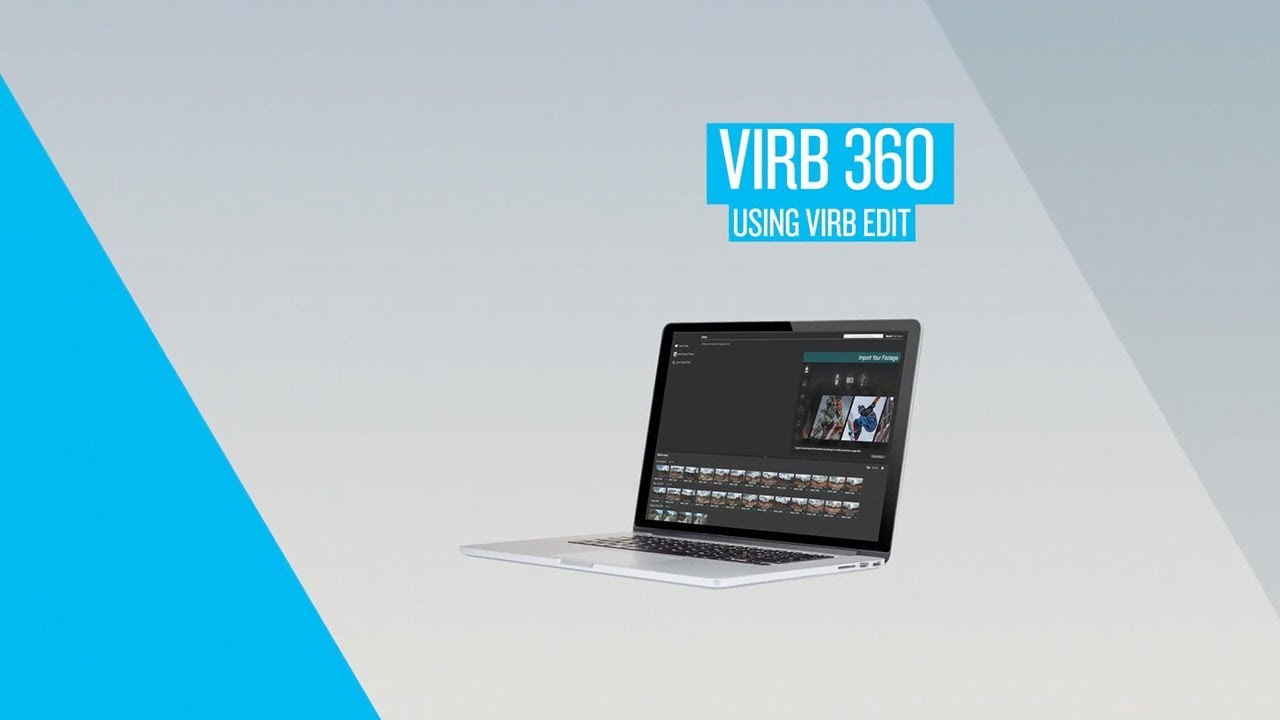 VIRB 360: Using VIRB Edit