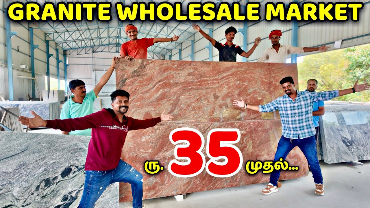 ரு.35 முதல்.. GRANITE Wholesale Market / Granite Price List & Latest Design 2025 / Nanga Romba Busy