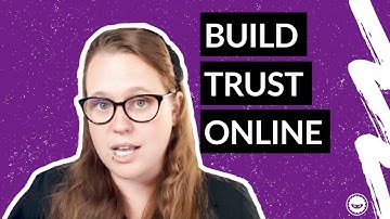 How to build trust online and increase sales