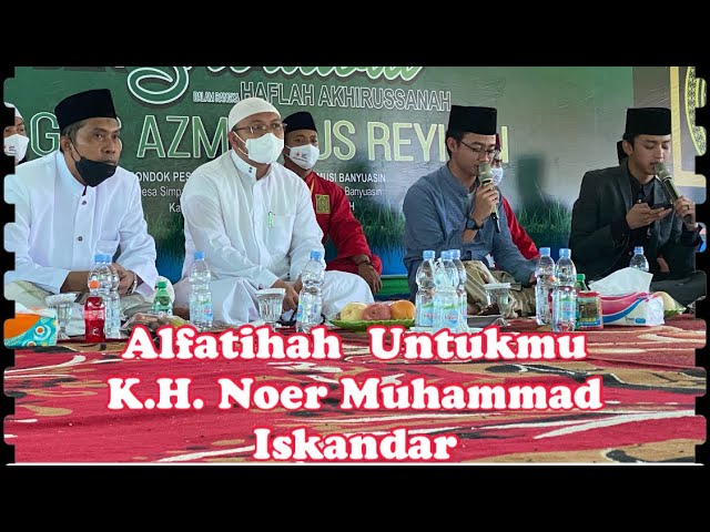 Alfatihah Untukmu, K.H. Noer Muhammad Iskandar class=