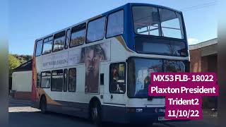 Getting Tired/Stagecoach EM: Plaxton President Trident 2 MX53 FLB (18022)
