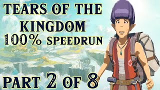 Tears of the Kingdom 100% speedrun on patch 1.4 | part 2 of 8