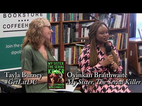 Oyinkan Braithwaite, "My Sister The Serial Killer"