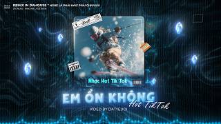 Em Ổn Không - Soái Nhi Cover ( Kuyyy Remix ) | Nhạc Hot Tik Tok Remix Mới Nhất 2026
