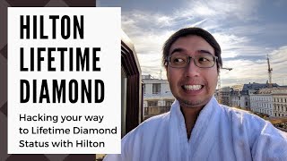 Hacking Hilton Lifetime Diamond: 2020 Special