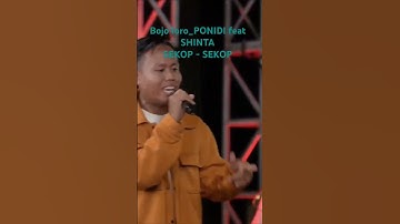 bojo loro PONIDI feat SHINTA Sekop. #bojoloro #ponidi #music #shortvideo #shorts #trending #fyp