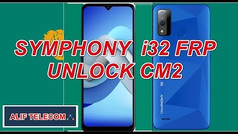 symphony i32 frp unlock cm2