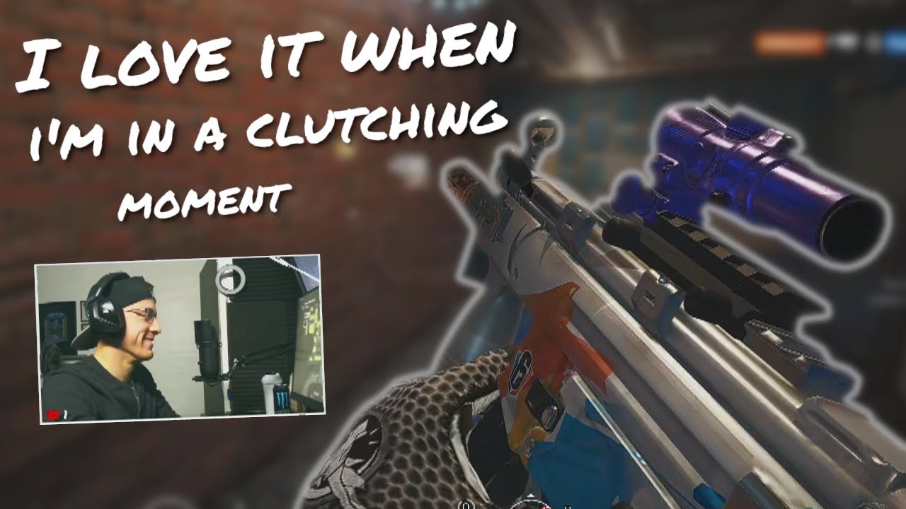 I love it when I'm in a clutching moment || Rainbow Six Siege || - YouTube