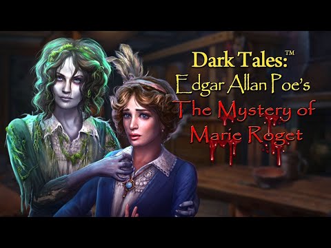 Dark Tales: Edgar Allan Poe's The Mystery of Marie Roget