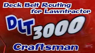 Craftsman Lawn Tractor DLT3000 Belt Routing Diagram for Deck