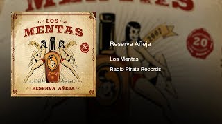 Los Mentas - Reserva Añeja (2009) || Full Album ||