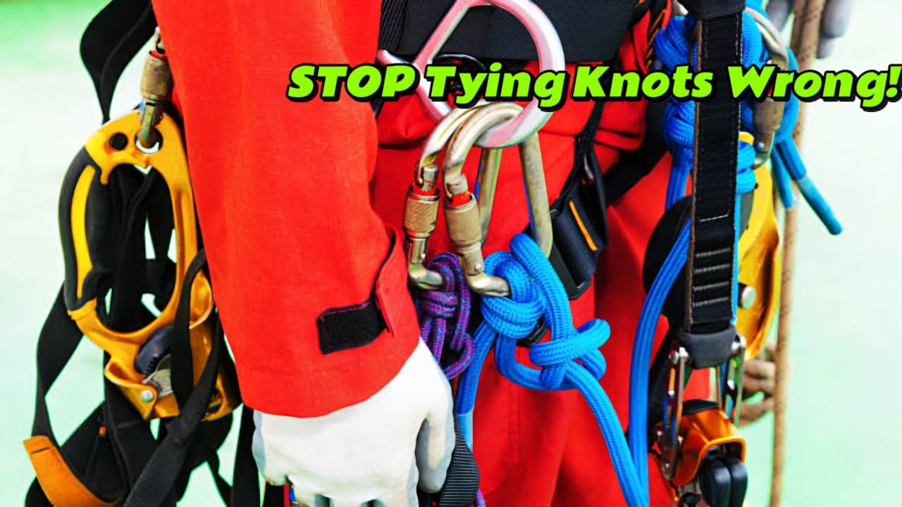 STOP Tying Knots Wrong! Fix These Common Mistakes