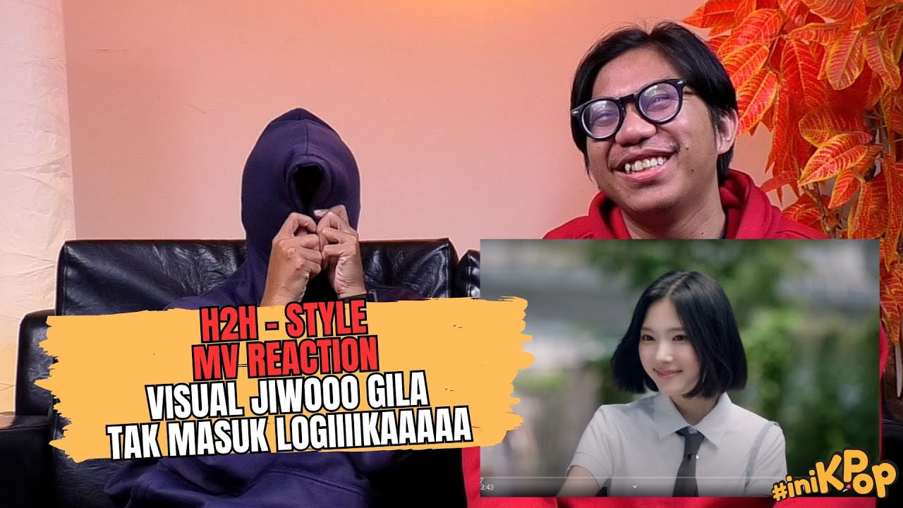 Hearts2Hearts -  Style MV Reaction AURA GEN 2NYA KERASA BGT