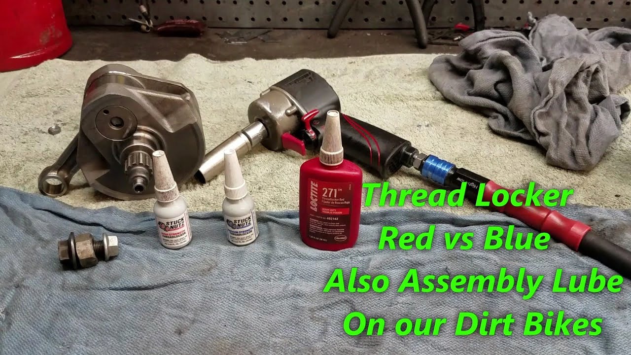 111 Shop Talk on Thread Locker & Assembly Lube. Red vs Blue on our