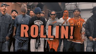 Hizky - ROLLIN! feat. Jarz