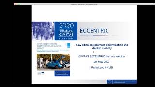 CIVITAS ECCENTRIC Thematic webinar 4: How cities can promote electric mobility and electrification screenshot 2