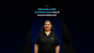 Income Statement | SEBI Grade A 2026 | Commerce & Accountancy and Costing | Foundation Series