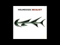 BE QUIET(1987) (Full Album) HOUND DOG