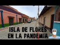 Isla de Flores Peten en pandemia