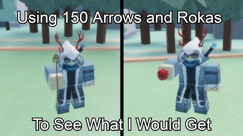 Using 150 Rokas And Arrows To See What I Would Get (Stand Upright Rebooted)