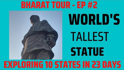 Bharat Tour - EP#2 | Statue of Unity | Tallest statue | Sardar Vallabhbhai Patel |  Kevadiya Gujarat