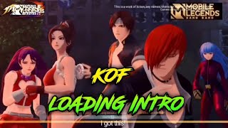 MOBILE LEGENDS K.O.F LOADING INTRO | ML LOADING INTRO |