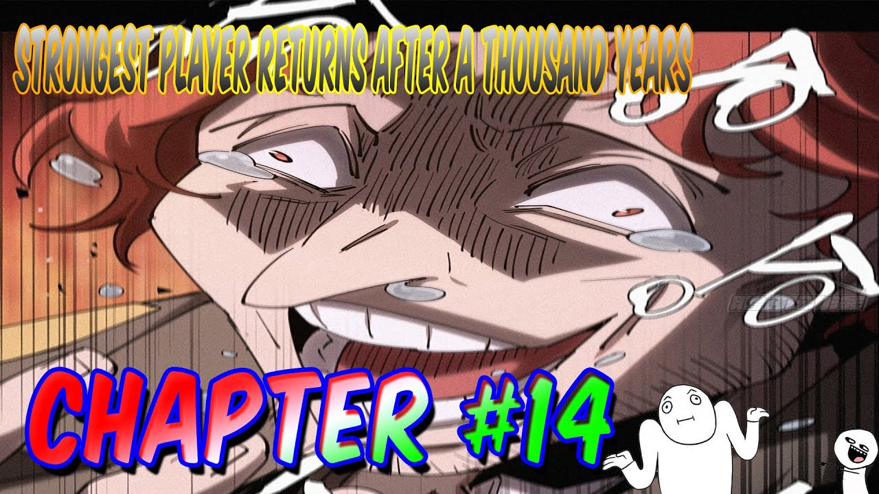 Strongest Player Returns After A Thousand Years - YouTube