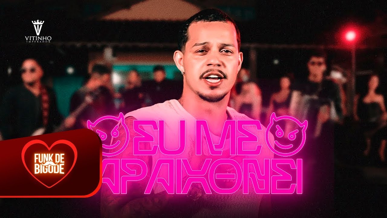 EU ME APAIXONEI - VITINHO IMPERADOR